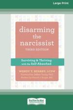 Disarming the Narcissist af Wendy T Behary