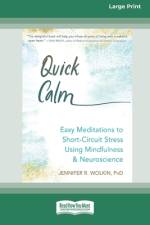 Quick Calm af Jennifer R. Wolkin