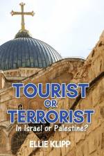 Tourist or Terrorist af Ellie Klipp