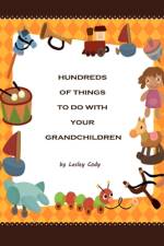 Hundreds of Things to do with your Grandchildren af Lesley Cody