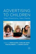 Advertising to Children af B. Gunter
