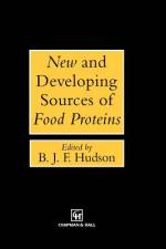 New and Developing Sources of Food Proteins af B. J. F. Hudson