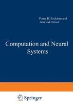 Computation and Neural Systems af James M. Bower