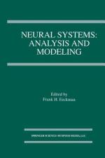 Neural Systems: Analysis and Modeling af Frank H. Eeckman