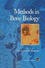 Methods in Bone Biology af Brian Henderson