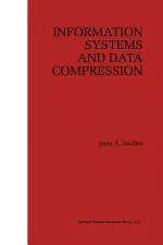 Information Systems and Data Compression af Jerzy A. Seidler