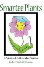 Smartee Plants af Carolyn J. C. Goodin Clp-I Emeritus