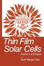Thin Film Solar Cells af K. L. Chopra
