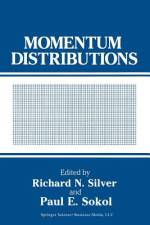 Momentum Distributions af Paul E. Sokol