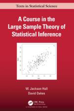 A Course in the Large Sample Theory of Statistical Inference af W. Jackson Hall