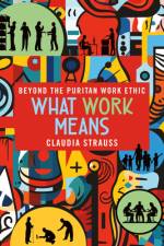 What Work Means af Claudia Strauss