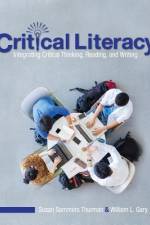 Critical Literacy af Susan Sommers Thurman