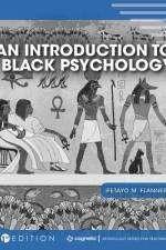 An Introduction to Black Psychology af Ifetayo M. Flannery