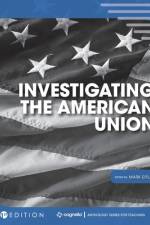 Investigating the American Union af Mark Eifler