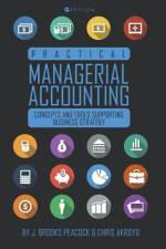 Practical Managerial Accounting af John Brooks Peacock