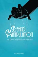 Behind the Manipulation af William Barre