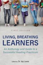 Living, Breathing Learners af Joy Lewis
