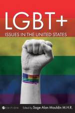 LGBT+ Issues in the United States af Sage Alan Mauldin