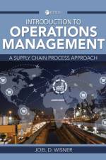 Introduction to Operations Management: A Supply Chain Process Approach af Joel D. Wisner