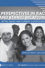 Perspectives in Race and Ethnic Relations: Myths, Issues, and Current Controversies af Reem Abu-Lughod