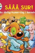 7 søde venner: Sååå sur!