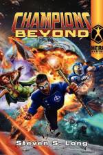 Champions Beyond af Steven S. Long