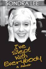 I've Slept with Everybody af Sondra Lee
