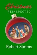 Christmas Reinspected af Robert Simms