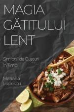 Magia G¿titului Lent af Mariana Lupescu