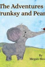 The Adventures of Trunksy and Peanut af Megan Skokovic