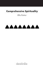 Comprehensive Spirituality af Ellis Potter