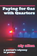 Paying for Gas with Quarters af Aly Allen