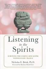 Listening to the Spirits af Nicholas E Brink