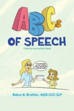ABCs of Speech af Robyn Drothler