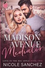 Madison Avenue Mediator af Nicole Sanchez
