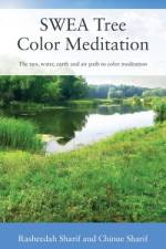 SWEA Tree Color Meditation af Rasheedah Sharif