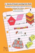 A World of Friends Learning Color Book af Ivy Campbell