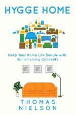 Hygge Home af Thomas Nielson