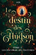 Le destin des Hudson af Mjk