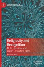 Religiosity and Recognition af Thomas Sealy