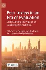 Peer review in an Era of Evaluation af Eva Forsberg