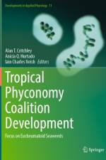 Tropical Phyconomy Coalition Development af Alan T Critchley