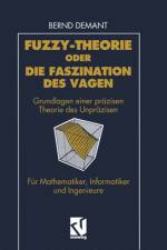 Fuzzy-Theorie oder Die Faszination des Vagen af Bernd Demant