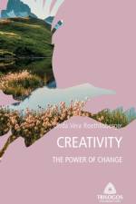 4 CREATIVITY: The Power of Change af Linda Vera Roethlisberger