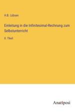 Einleitung in die Infinitesimal-Rechnung zum Selbstunterricht af H. B. Lübsen