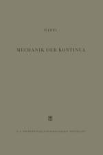 Mechanik der Kontinua af G. Hamel