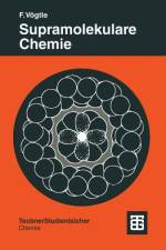 Supramolekulare Chemie af Fritz Vögtle