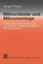 Mikroroboter und Mikromontage af Sergej Fatikow