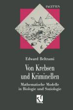 Von Krebsen und Kriminellen af Edward J. Beltrami