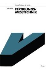 Fertigungsmeßtechnik af Erwin Lemke